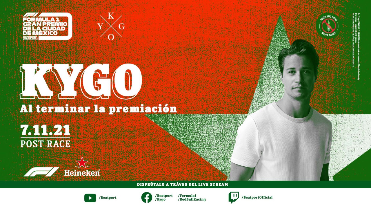 Kygo encenderá el podio del FORMULA 1 GRAN PREMIO DE LA CIUDAD DE MÉXICO 2021 Presentado por Heineken 